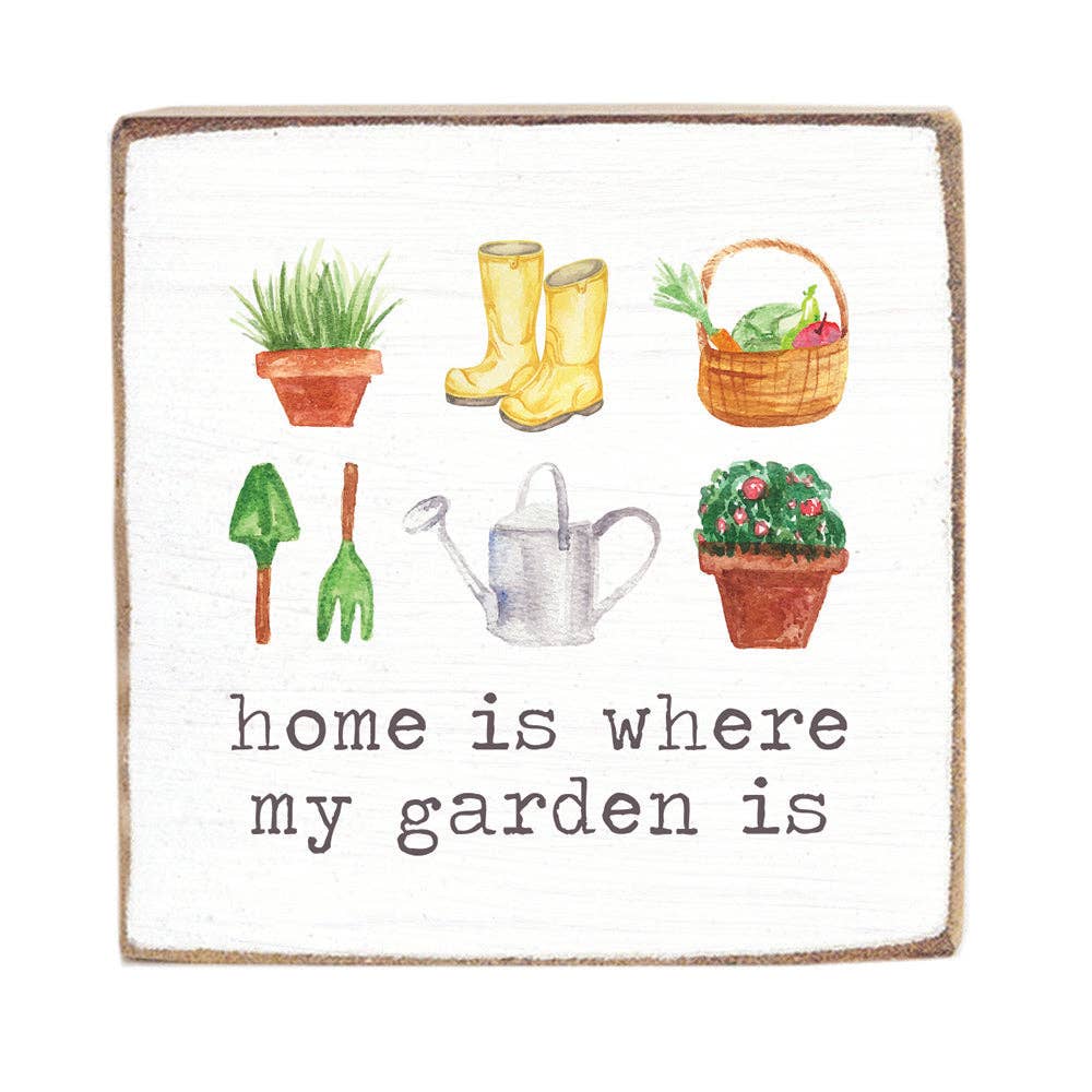 Home Is Where My Garden Is Block