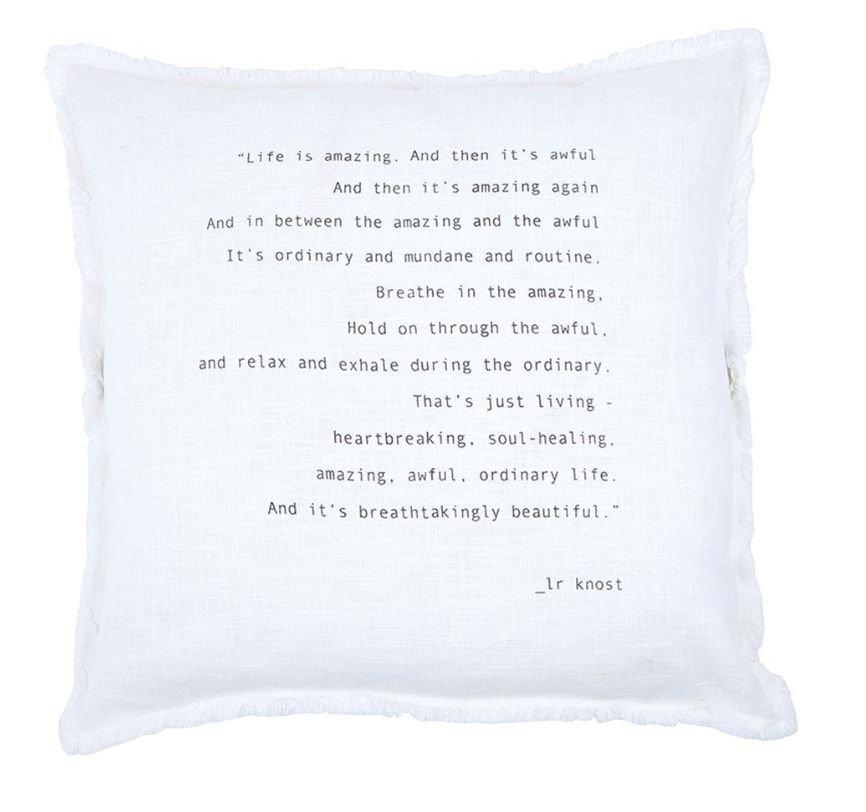 Life is Amazing Pillow