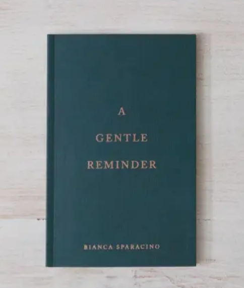 A Gentle Reminder Journal