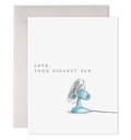 Biggest Fan Card