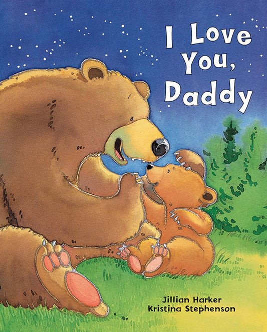 I Love You, Daddy Classic Picture Book