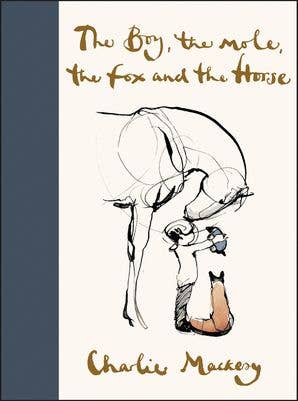 The Boy, the Mole, the Fox & the Horse
